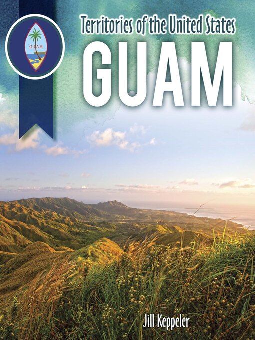 Title details for Guam by Jill Keppeler - Available